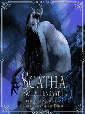 cover image of Scátha--Schattensaat 1